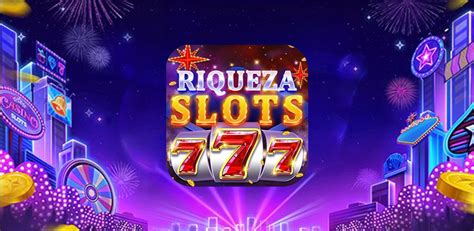 riqueza slots 2,Riqueza Slots APK for Android Download 